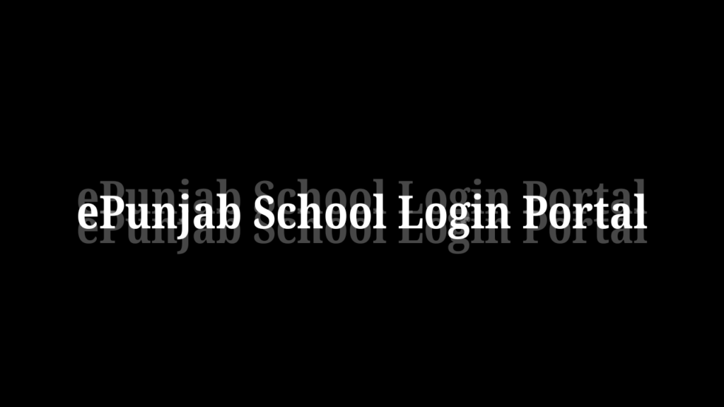 ePunjab School Login Portal