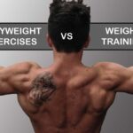 Bodyweight vs. Weightlifting